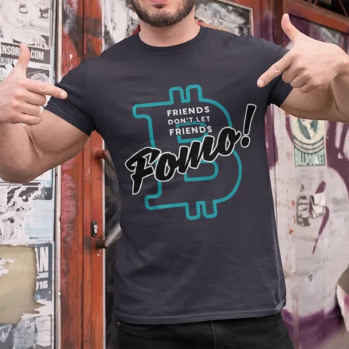 Crypto t-shirts for men and women - No FOMO