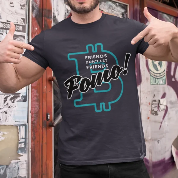 Crypto t-shirts for men and women - No FOMO